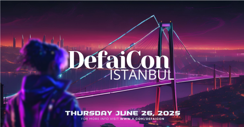 DefaiCon Istanbul set to be the headline DeFi & AI Agent event at Istanbul Blockchain Week 2025